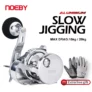 CARRETE DE SLOW JIGGING NOEBY